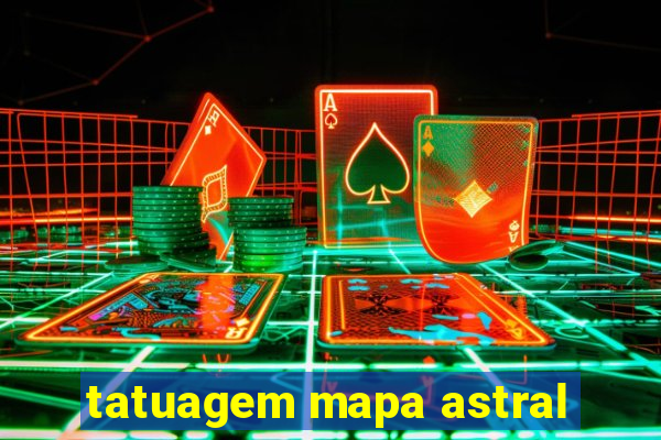 tatuagem mapa astral